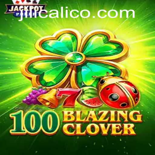 Discover the Excitement of 100BlazingClover: A Unique Gaming Experience