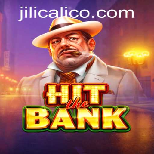 Unveiling the Exciting World of HitTheBank: A Dive into Jili Calico
